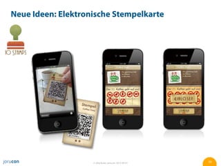 Neue Ideen: Elektronische Stempelkarte




                    © Jörg Ruwe, jorucon, 2012-06-01   30
 