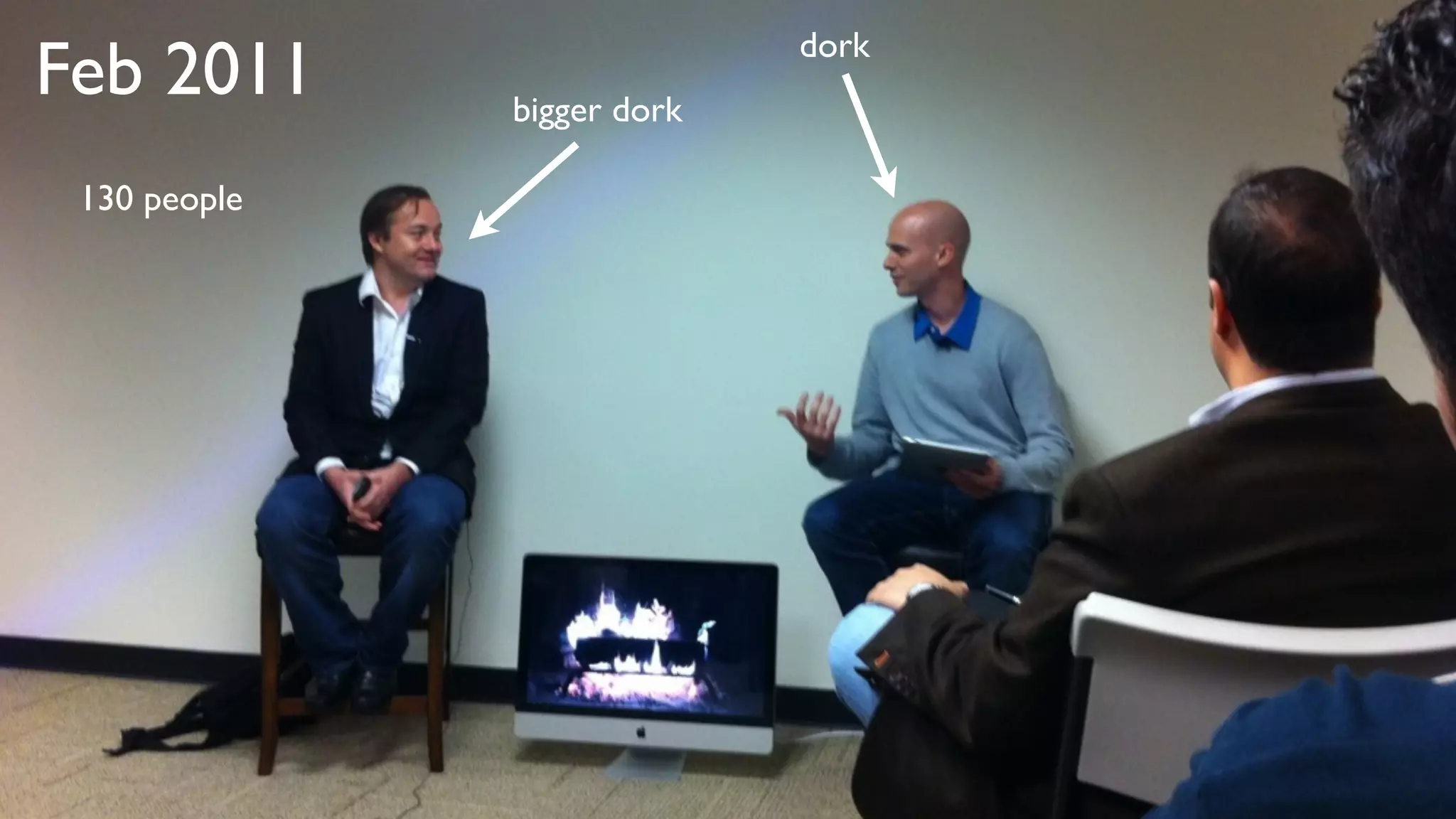 bigger dork
Feb 2011 dork
130 people