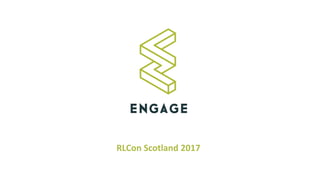 RLCon Scotland 2017
 
