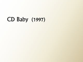 CD Baby (1997)  