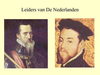Leiders van De Nederlanden 