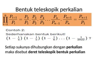 Teleskopik Math Bahan Ajar Matematika DERET TELESKOPIK.pptx