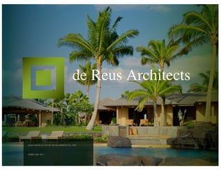 RAYCOM REAL ESTATE DEVELOPMENT CO., LTD
FEBRUARY 2012
de Reus Architects
 
