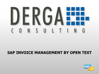 SAP INVOICE MANAGEMENT BY OPEN TEXT
 