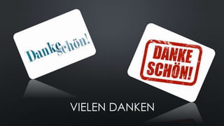 VIELEN DANKEN
 