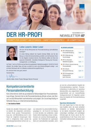 NOVEMBER 2017DER HR-PROFI NEWSLETTER 07 1
Gerade die aktuellen Diskussionen zeigen
es deutlich. Bei steigendem unternehme-...