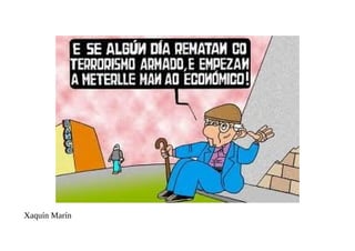 Xaquín Marín
 