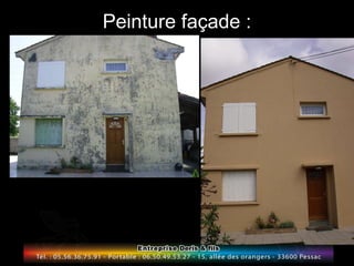 Peinture façade : 