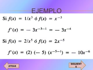 EJEMPLO




                  SIGUIENT
ATRAS                E
 