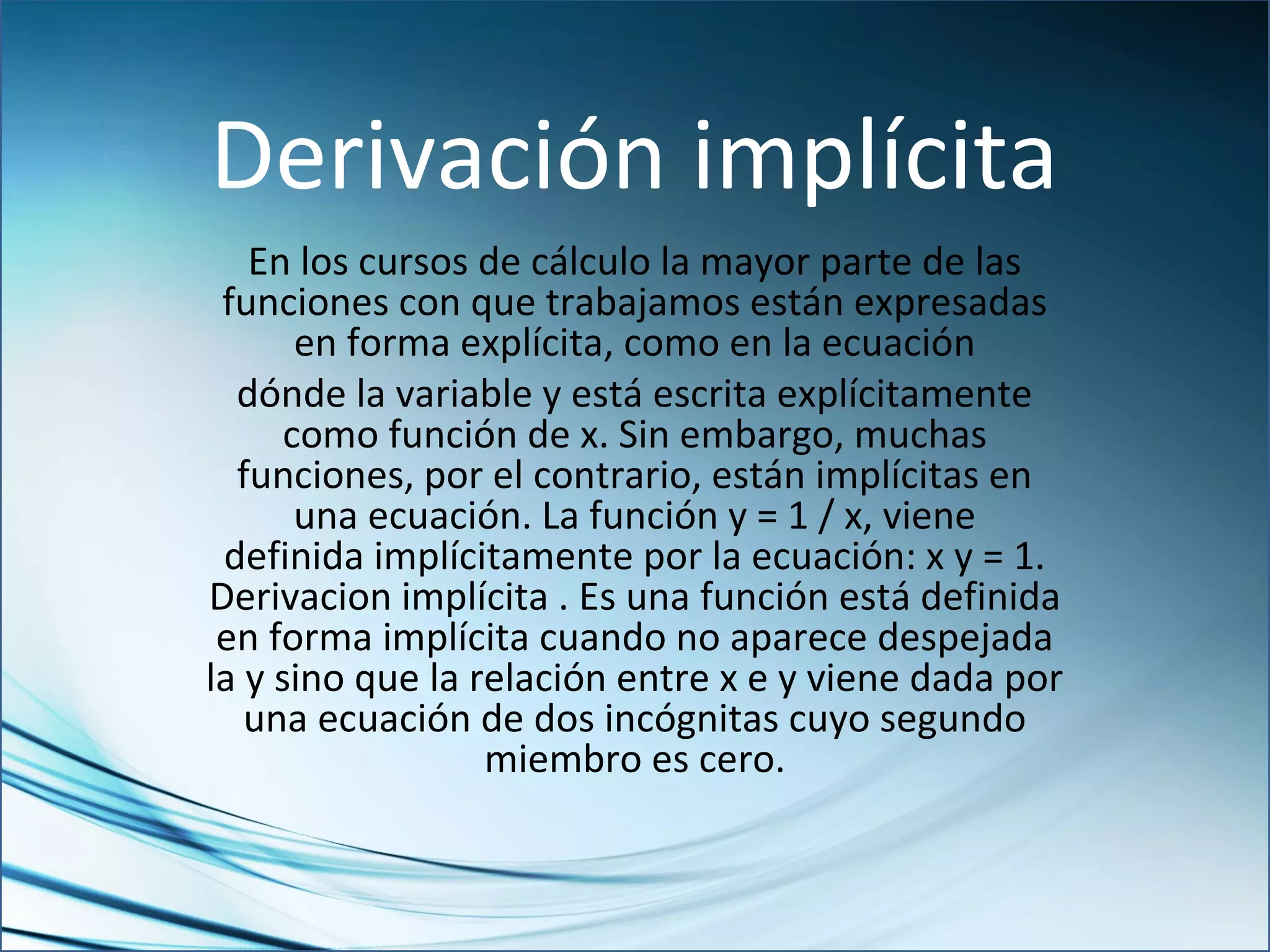 Derivacion implicita | PPT