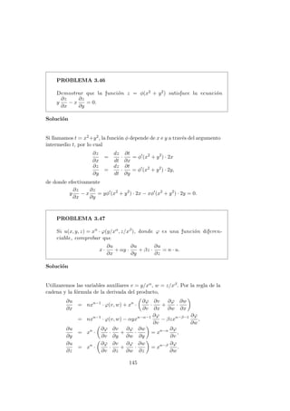 PROBLEMA 3.15
Estudiar la diferenciabilidad y la continuidad de las derivadas par-
ciales en el origen de la función
f(x, y) =



xy
√
x2+y2
si (x, y) 6= (0, 0)
0 si (x, y) = (0, 0).
Solución
i) Debido a la acotación
 