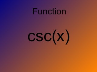 csc(x) Function 