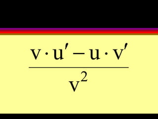 v u           u v
          2
      v
 