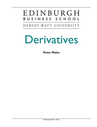 DE-A2-engb 2/2011 (1012)
Derivatives
Peter Moles
 
