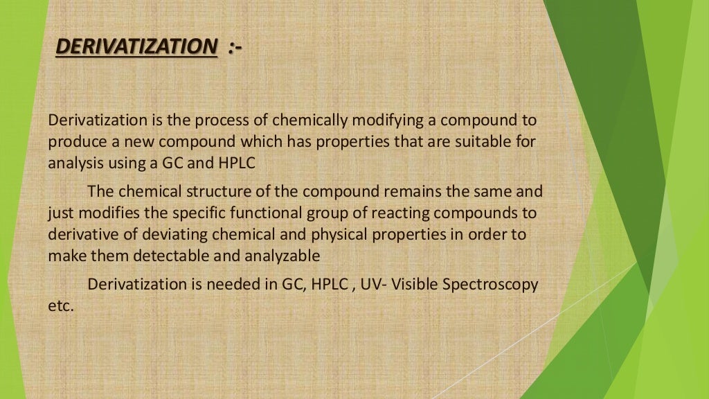 Derivatization in HPLC & GC