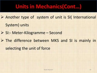 Mks System Derived laws and system of forces | PPTX