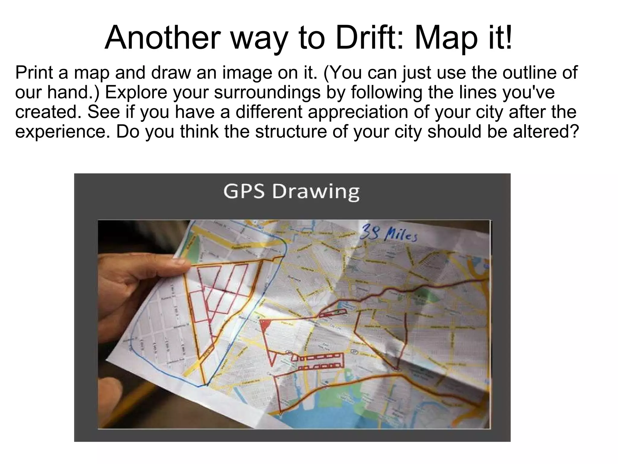 Understanding Derive/Psychogeography | PPT