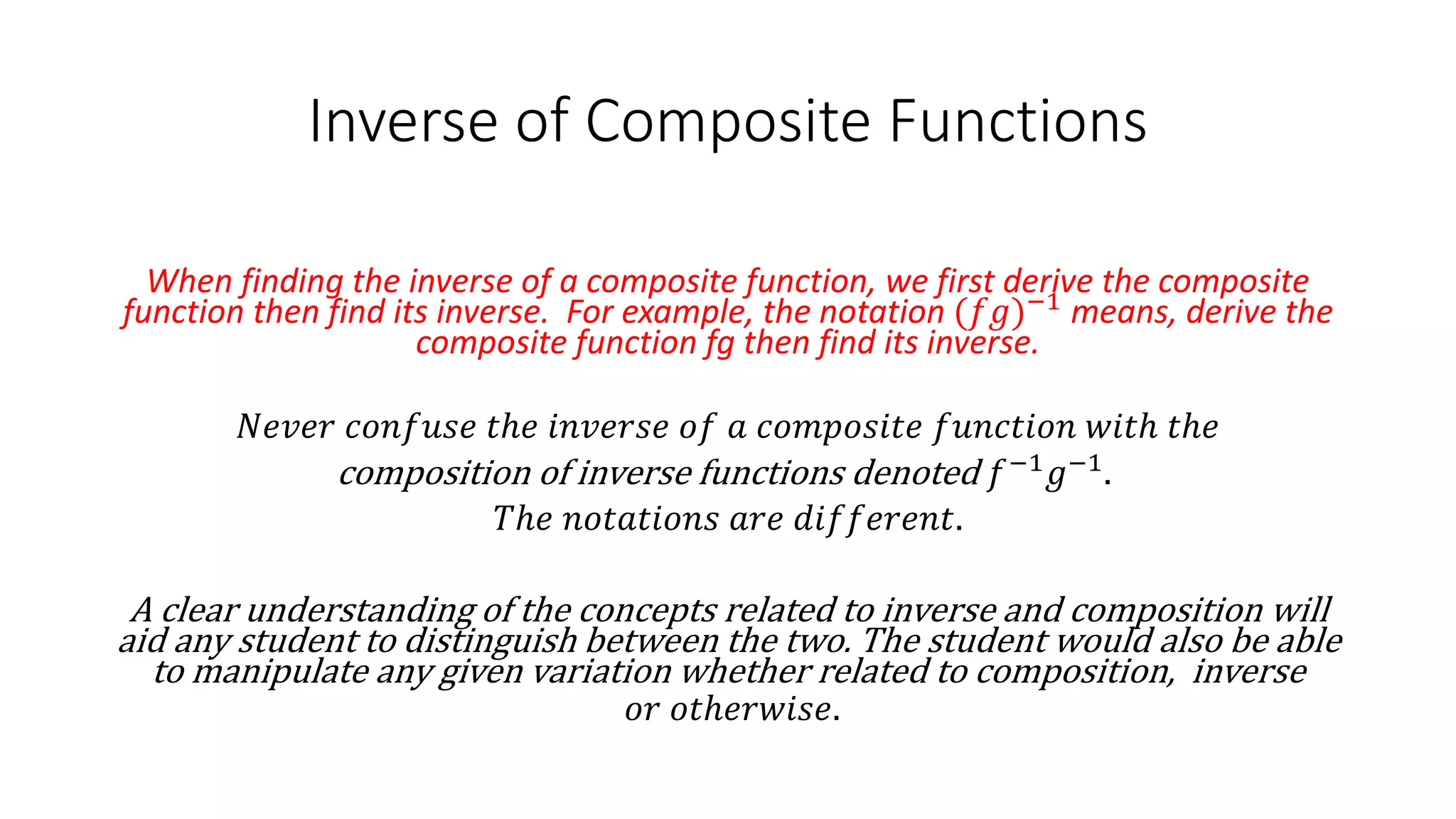 Deriving the inverse of a function2 (composite functions) | PPTX