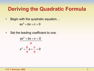 Deriving the quadratic formula