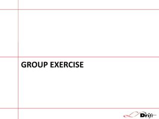 GROUP EXERCISE

 