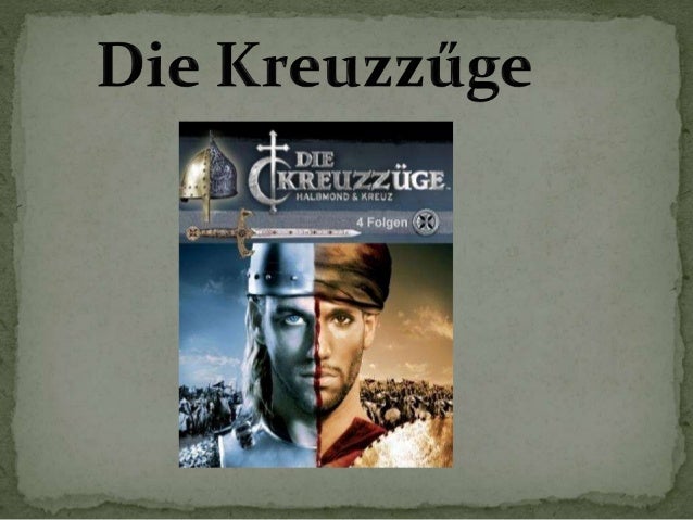 Der Kreuzzug Presentation
