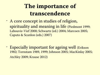 Peter Derkx - Ageing and Transcendence: A Humanist Investigation | PPT