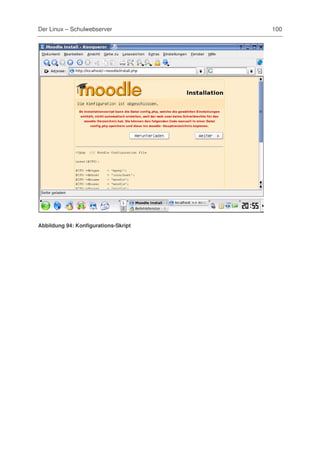 Der Linux – Schulwebserver            100




Abbildung 94: Konfigurations-Skript
 