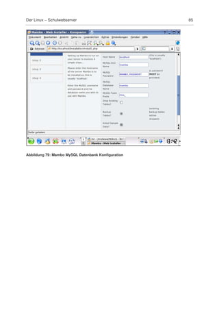 Der Linux – Schulwebserver                          85




Abbildung 79: Mambo MySQL Datenbank Konfiguration
 