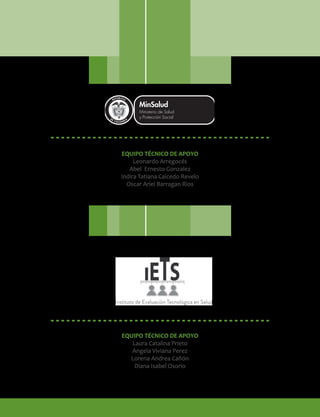 EQUIPO TÉCNICO DE APOYO
Leonardo Arregocés
Abel Ernesto Gonzalez
Indira Tatiana Caicedo Revelo
Oscar Ariel Barragan Rios
EQUIPO TÉCNICO DE APOYO
Laura Catalina Prieto
Angela Viviana Perez
Lorena Andrea Cañón
Diana Isabel Osorio
Libertad y Orden
 