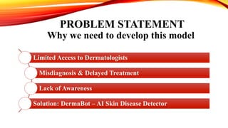 DermaBot: AI-Powered Skin Disease Detection for Early Diagnosis and ...