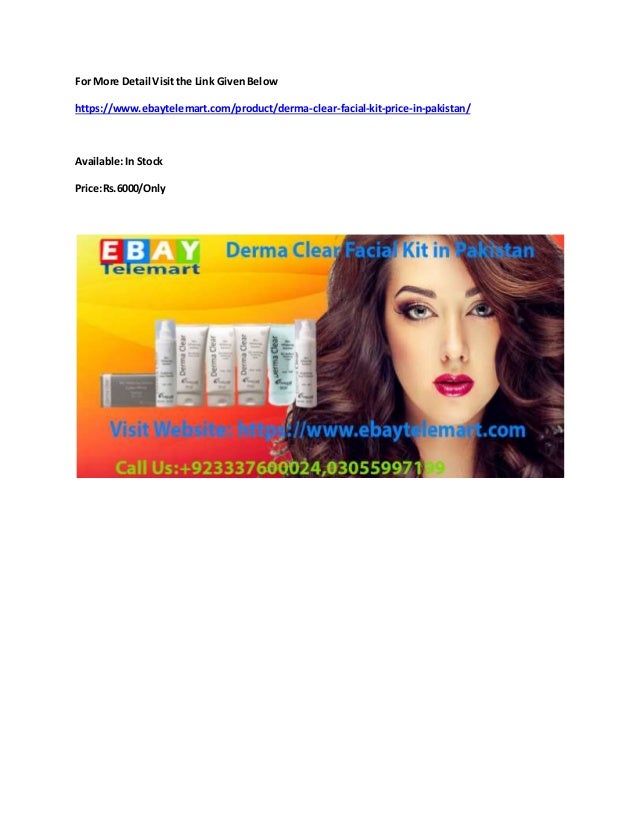 Derma clear facial kit price in pakistan,Lahore,Karachi,islamabad