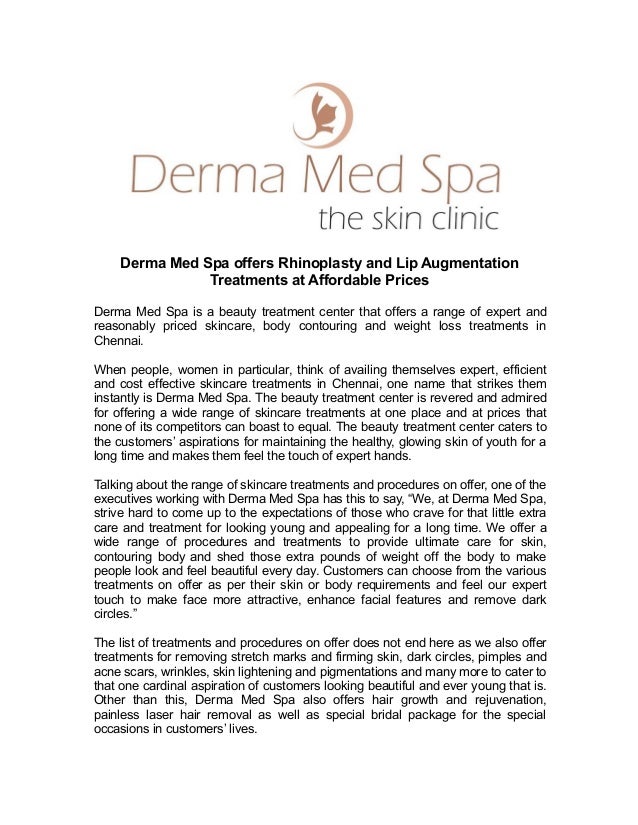 Derma Med Spa offers Rhinoplasty and Lip Augmentation Treatments at