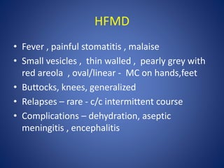 Hdmf Rashes Dermatology made easy | PPTX