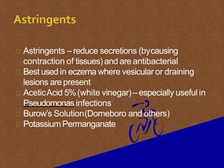 Astringent Rash Dermatitis eczema by dr.Hari dagal | PPTX