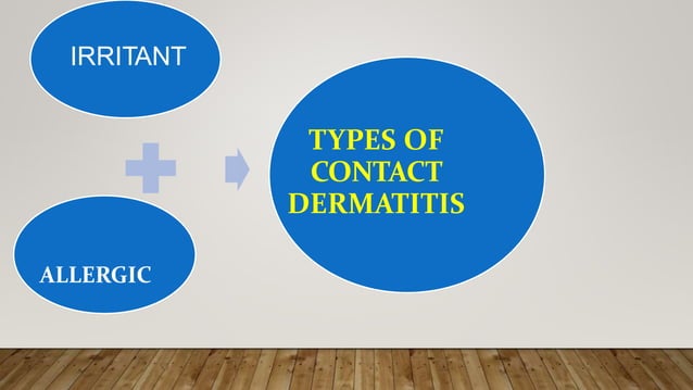 Dermatitis ppt | PPTX