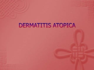 DERMATITIS ATOPICA 