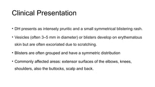 Extensor Rash Dermatitis herpitiformis duhring slides presentation | PPTX