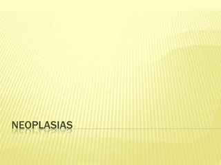 NEOPLASIAS