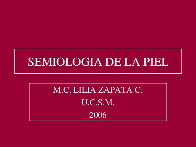 semiologia dermatologica semiologia dermatologica