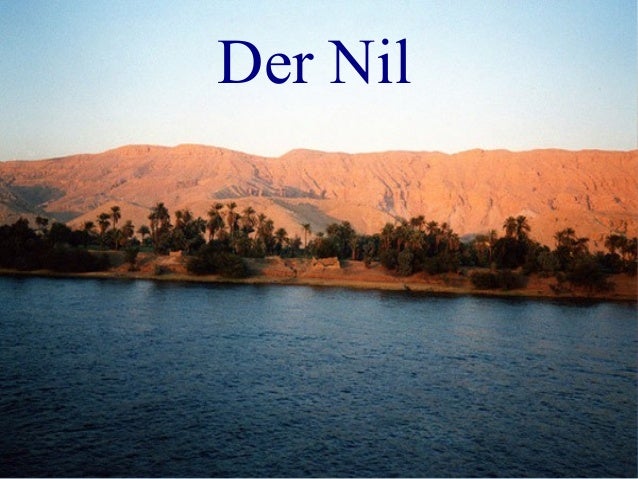 Der Nil