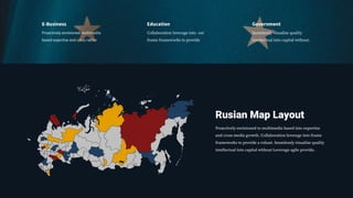 Rusian Map Layout
Proactively envisioned to multimedia based into expertise
and cross media growth. Collaboration leverage...