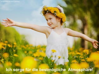 © iStockphoto.com/ Maxim Bolotnikov

Ich sorge für die bestmögliche Atmosphäre!

 