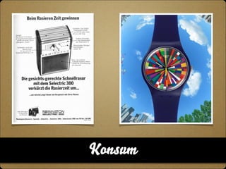 Konsum 
 