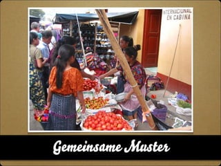Gemeinsame Muster 
 