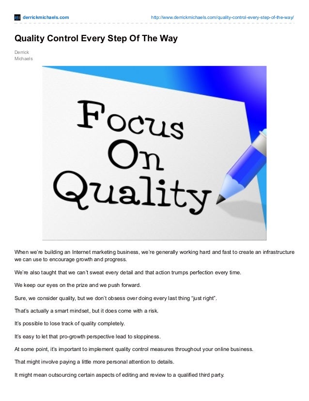 Quality Control Every Step Of The Way