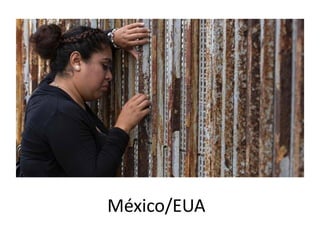 México/EUA
 