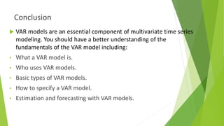 Multivariate Var Model Examples ders 7.1 VAR.pptx