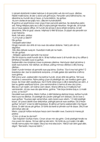 *LWPHN 
1Ã]LN DNÛQ 
'ÔU 8]DN 
+DWLQ *HOPHN 
£YDU $NüDP 
+ÇQEÔQ ¯èUHQPHN 
;ZHQGLQ 2NXPD 
1LYÇVDQGLQ D]PD 
'LQ 'LèHUEDæND 
6LEH 6DEDK 
+HU +HU 
*HOHN 2OGXNÀDÀRN 
=DQÇQ %LOJLELOPHN 
7LùW ûH 
1H]DQ %LOPH]FDKÇO 
7DUÇ .DUDQOLN 
'HUÔGRU  HYUH 
'ÇWLQ *ÏUPHN 
1D +DÛUROXPVX]OXNÏQHNL 
5RQDKÇ $GÛQOÛNÛüÛN 
;ZH .HQGL 
$QÇQ *HWÇUPHN 
%R ,ÀLQ 
 