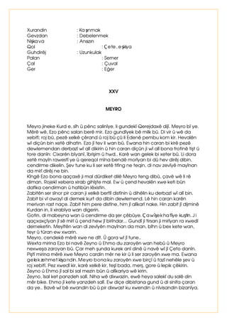 ILLOLQLQùLPGLNL]DPDQ Û 
(]WÃP (PWÃQ 
7XWÃ +ÔQWÃQ 
(ZWÃ (ZWÃQ 
2OXPVX]X 
(]QDÃP (PQDÃQ 
7XQDÃ +ÔQQDÃQ 
(ZQDÃ (ZQDÃQ 
 ÔQÔKDWLQ*LGLüJHOLü 
'ÇWLQ JÏUPHN 