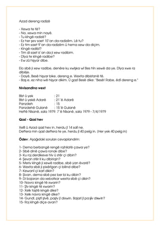 Z 7ÕUNÀHGHNLYVHVLQLYHULU 
[ %XKDUILQGHLNLWRQXYDUGÛU%LUL7ÕUNÀHGHNLèXPXæDNJ 